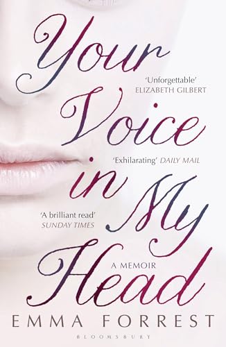Your Voice in My Head: A Memoir von Bloomsbury
